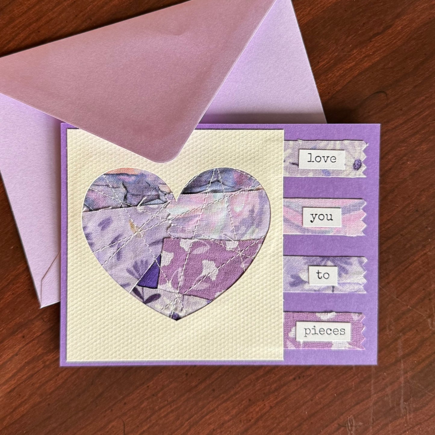 Scrappy Fabric Greeting Card - Love You To Pieces