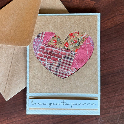 Scrappy Fabric Greeting Card - Love You To Pieces